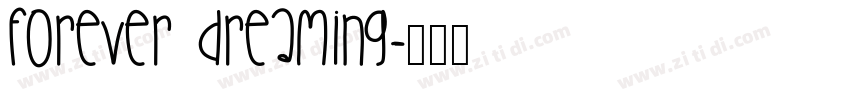 Forever Dreaming字体转换
